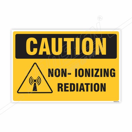Non Ionizing Radiation Caution Sign| Protector FireSafety