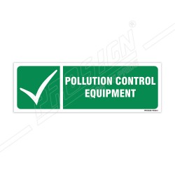 Pollution Control Equipment Sign| Protector FireSafety