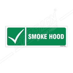 Smoke Hood Sign| Protector FireSafety
