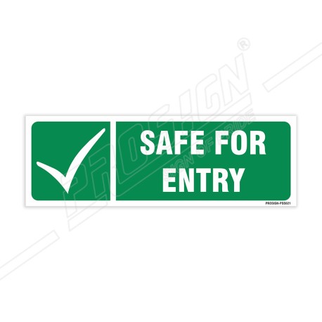 Safe For Entry Sign| Protector FireSafety