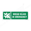 Break Glass In Emergency Sign| Protector FireSafety