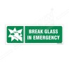 Break Glass In Emergency Sign| Protector FireSafety