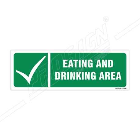 Eating And Drinking Area Sign| Protector FireSafety