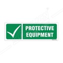 Protective Equipment Sign| Protector FireSafety