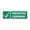 Protective Equipment Sign| Protector FireSafety