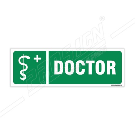 Doctor Sign| Protector FireSafety