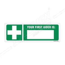Your First Aider Is Sign| Protector FireSafety