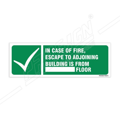 In Case Of Fire Sign| Protector FireSafety