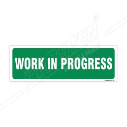 Work In Progress Sign| Protector FireSafety