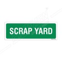 Scrap Yard Sign| Protector FireSafety