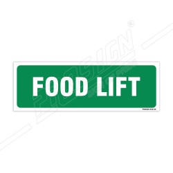Food Lift Sign| Protector FireSafety