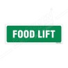 Food Lift Sign| Protector FireSafety