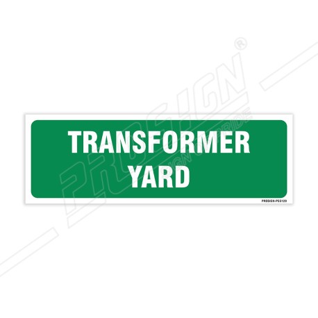 Transformer Yard Sign| Protector FireSafety