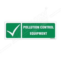 Pollution Control Equipment Sign| Protector FireSafety