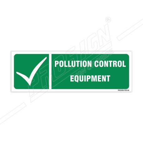 Pollution Control Equipment Sign| Protector FireSafety