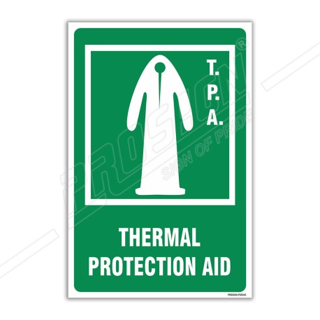 Thermal Protection Aid Sign| Protector FireSafety