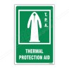 Thermal Protection Aid Sign| Protector FireSafety