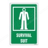 Survival Suit Sign| Protector FireSafety