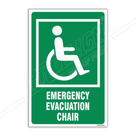Emergency Evacuation Chair Sign| Protector FireSafety