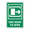 Side Right To Open Sign| Protector FireSafety