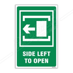 Side Left To Open Sign| Protector FireSafety