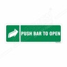 Push Bar To Open Sign| Protector FireSafety