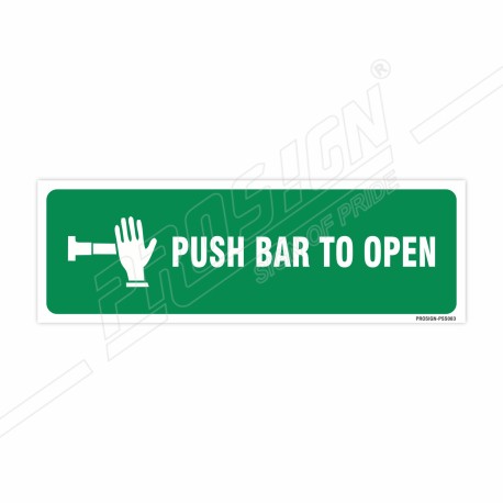 Push Bar To Open Sign| Protector FireSafety