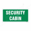 Security Cabin Sign| Protector FireSafety