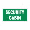 Security Cabin Sign| Protector FireSafety