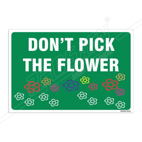 Don't Pick The Flower English, Hindi & Gujrati Sign| Protector FireSafety