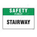 Stairway Safety First Sign| Protector FireSafety