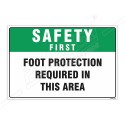 Foot Protection Safety First Sign| Protector FireSafety