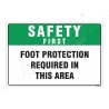 Foot Protection Safety First Sign| Protector FireSafety