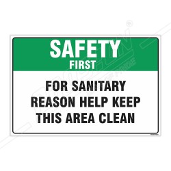 Keep This Area Clean Safety First Sign| Protector FireSafety
