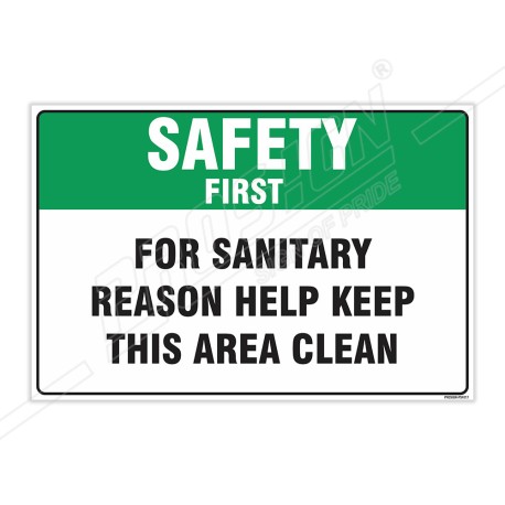 Keep This Area Clean Safety First Sign| Protector FireSafety