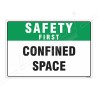 Confined Space Safety First Sign| Protector FireSafety