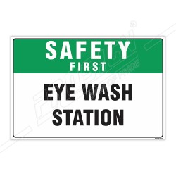 Eye Wash Station Safety First Sign| Protector FireSafety