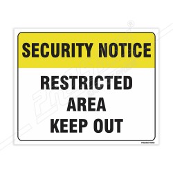 Restricted Area Keep Out Security Notice Sign| Protector FireSafety