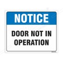 Door Not In Operation Notice Sign| Protector FireSafety