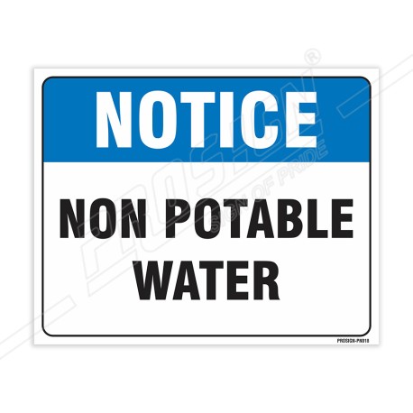 Non Potable Water Notice Sign| Protector FireSafety