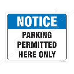 Parking Permitted Here Only Notice Sign| Protector FireSafety