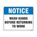 Wash Hands Before Returning To Work Notice Sign| Protector FireSafety