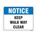 Keep Walk Way Clear Notice Sign| Protector FireSafety