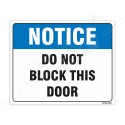 Do Not Block This Door Notice Sign| Protector FireSafety