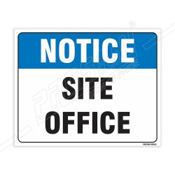 Site Office Notice Sign| Protector FireSafety