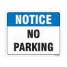 No Parking Notice Sign| Protector FireSafety