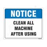 Clean All Machine After Using Notice Sign| Protector FireSafety