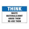 Waste Material Think Safety Sign| Protector FireSafety