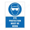 Eye Protection Must Be Worn Site Safety Sign| Protector FireSafety