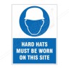 Hard Hats Must Be Worn Site Safety Sign| Protector FireSafety